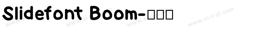 Slidefont Boom字体转换